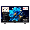 TCL P7K/P71K/T6C/P79K 50''/55''/65''/75''/85'' QLED TV